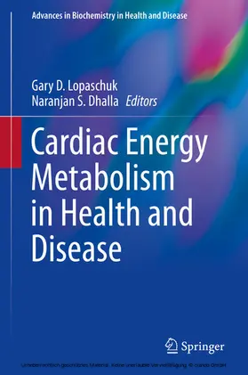 Lopaschuk / Dhalla / Ph.D. |  Cardiac Energy Metabolism in Health and Disease | eBook | Sack Fachmedien