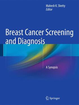 Shetty | Breast Cancer Screening and Diagnosis | Buch | 978-1-4939-1266-7 | sack.de