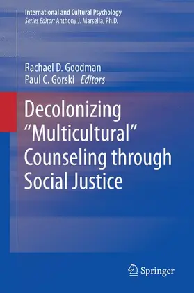 Gorski / Goodman |  Decolonizing "Multicultural" Counseling through Social Justice | Buch |  Sack Fachmedien