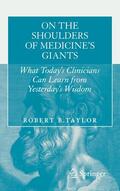 Taylor |  On the Shoulders of Medicine's Giants | Buch |  Sack Fachmedien