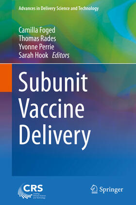 Foged / Rades / Perrie | Subunit Vaccine Delivery | E-Book | sack.de