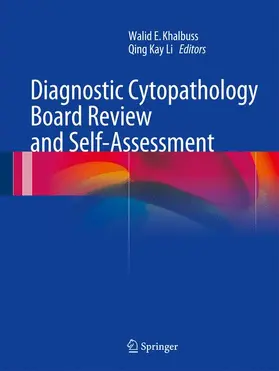 Khalbuss / Li |  Diagnostic Cytopathology Board Review and Self-Assessment | Buch |  Sack Fachmedien