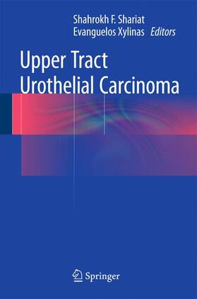 Xylinas / Shariat | Upper Tract Urothelial Carcinoma | Buch | 978-1-4939-1500-2 | sack.de