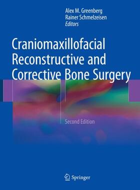 Schmelzeisen / Greenberg | Craniomaxillofacial Reconstructive and Corrective Bone Surgery | Buch | 978-1-4939-1528-6 | sack.de