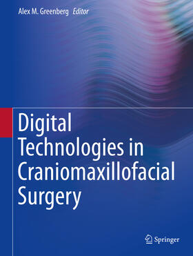 Greenberg | Digital Technologies in Craniomaxillofacial Surgery | E-Book | sack.de