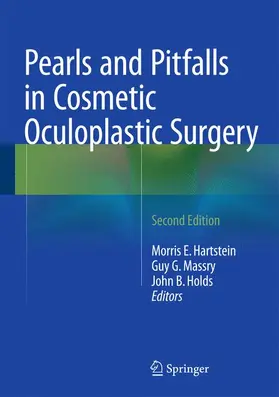 Hartstein / Hartstein, MD, FACS / Holds |  Pearls and Pitfalls in Cosmetic Oculoplastic Surgery | Buch |  Sack Fachmedien