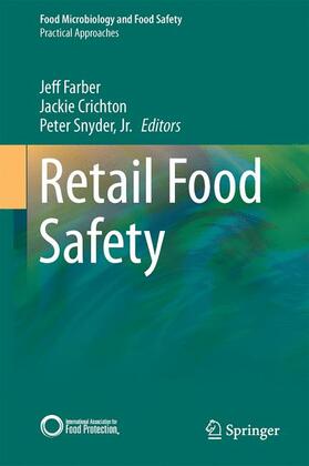 Farber / Snyder / Crichton | Retail Food Safety | Buch | 978-1-4939-1549-1 | sack.de