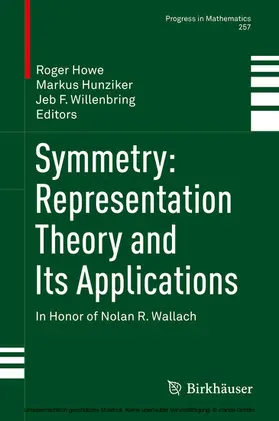 Howe / Hunziker / Willenbring |  Symmetry: Representation Theory and Its Applications | eBook | Sack Fachmedien