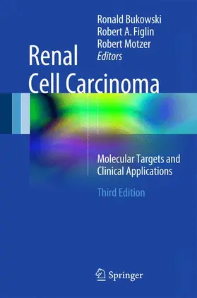 Bukowski / Figlin / Motzer |  Renal Cell Carcinoma | Buch |  Sack Fachmedien
