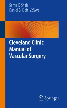 Shah / Clair | Cleveland Clinic Manual of Vascular Surgery | E-Book | www.sack.de