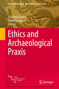 Gnecco / Lippert |  Ethics and Archaeological Praxis | eBook | Sack Fachmedien