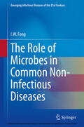 Fong |  The Role of Microbes in Common Non-Infectious Diseases | eBook | Sack Fachmedien