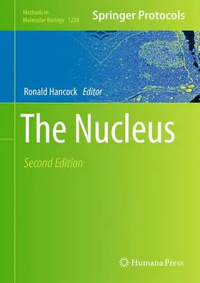 Hancock | The Nucleus | Buch | 978-1-4939-1679-5 | www.sack.de