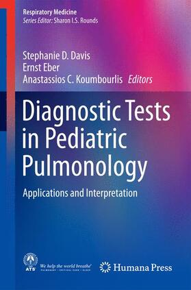 Davis / Koumbourlis / Eber |  Diagnostic Tests in Pediatric Pulmonology | Buch |  Sack Fachmedien