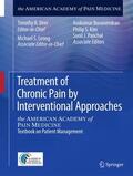 Deer / Leong / Panchal |  Treatment of Chronic Pain by Interventional Approaches | Buch |  Sack Fachmedien