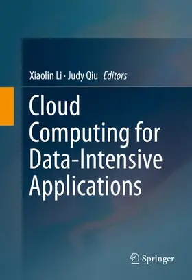 Qiu / Li |  Cloud Computing for Data-Intensive Applications | Buch |  Sack Fachmedien