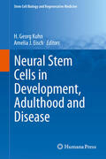 Kuhn / Eisch |  Neural Stem Cells in Development, Adulthood and Disease | eBook | Sack Fachmedien
