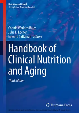 Bales / Locher / Saltzman | Handbook of Clinical Nutrition and Aging | E-Book | sack.de