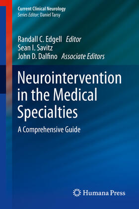 Edgell / Savitz / Dalfino | Neurointervention in the Medical Specialties | E-Book | sack.de