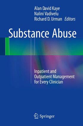 Kaye / Urman / Vadivelu |  Substance Abuse | Buch |  Sack Fachmedien