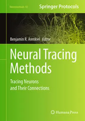 Arenkiel | Neural Tracing Methods | E-Book | www.sack.de