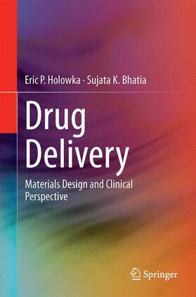 Bhatia / Holowka | Drug Delivery | Buch | 978-1-4939-1997-0 | sack.de