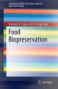 Galvez / Pérez Pulido / Grande Burgos |  Food Biopreservation | Buch |  Sack Fachmedien