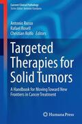 Russo / Rolfo / Rosell |  Targeted Therapies for Solid Tumors | Buch |  Sack Fachmedien
