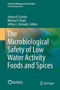 Doyle / Gurtler / Kornacki |  The Microbiological Safety of Low Water Activity Foods and Spices | Buch |  Sack Fachmedien