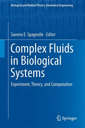 Spagnolie |  Complex Fluids in Biological Systems | Buch |  Sack Fachmedien