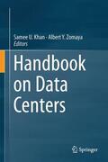 Khan / Zomaya |  Handbook on Data Centers | Buch |  Sack Fachmedien