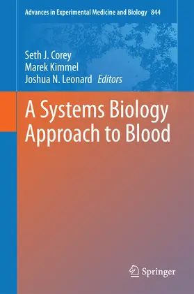 Corey / Kimmel / Leonard |  A Systems Biology Approach to Blood | eBook | Sack Fachmedien