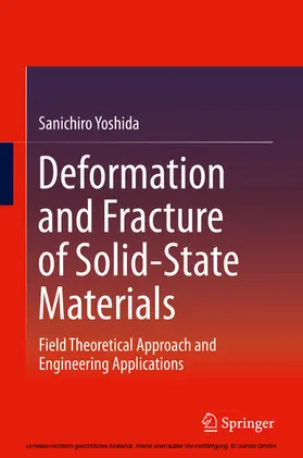 Yoshida |  Deformation and Fracture of Solid-State Materials | eBook | Sack Fachmedien