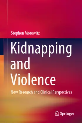 Morewitz |  Kidnapping and Violence | eBook | Sack Fachmedien