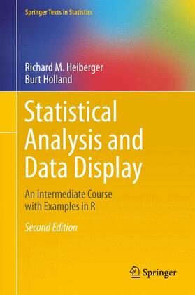 Heiberger / Holland |  Statistical Analysis and Data Display | Buch |  Sack Fachmedien