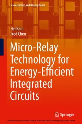 Kam / Chen |  Micro-Relay Technology for Energy-Efficient Integrated Circuits | eBook | Sack Fachmedien