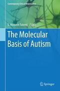 Fatemi |  The Molecular Basis of Autism | Buch |  Sack Fachmedien