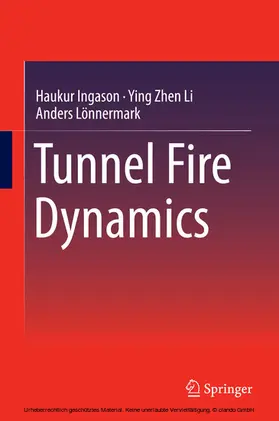 Ingason / Li / Lönnermark | Tunnel Fire Dynamics | E-Book | www.sack.de