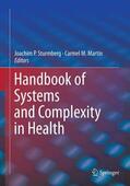 Martin / Sturmberg |  Handbook of Systems and Complexity in Health | Buch |  Sack Fachmedien