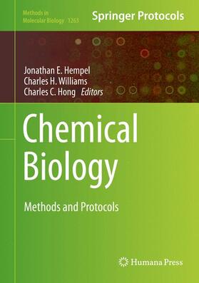 Hempel / Hong / Williams | Chemical Biology | Buch | 978-1-4939-2268-0 | sack.de