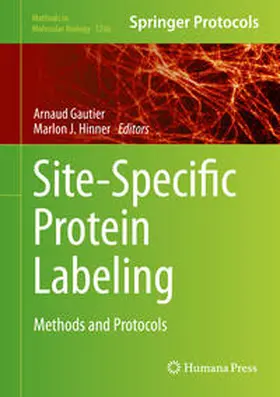 Gautier / Hinner | Site-Specific Protein Labeling | E-Book | www.sack.de