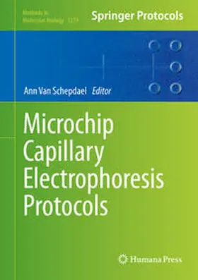 Van Schepdael | Microchip Capillary Electrophoresis Protocols | E-Book | www.sack.de