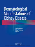 Nunley / Lerma |  Dermatological Manifestations of Kidney Disease | eBook | Sack Fachmedien