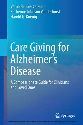 Benner Carson / Vanderhorst / Koenig |  Care Giving for Alzheimer’s Disease | eBook | Sack Fachmedien