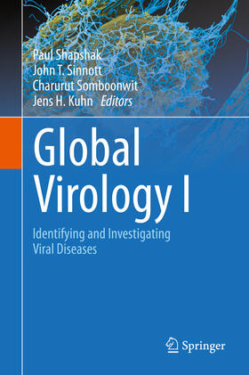 Shapshak / Sinnott / Somboonwit | Global Virology I - Identifying and Investigating Viral Diseases | E-Book | sack.de