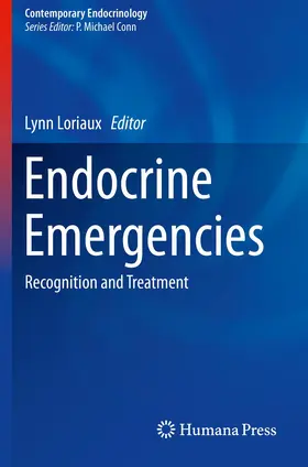 Loriaux | Endocrine Emergencies | Buch | 978-1-4939-2418-9 | www.sack.de