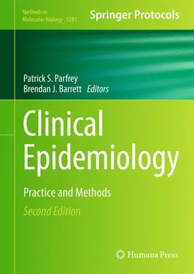 Parfrey / Barrett | Clinical Epidemiology | Buch | 978-1-4939-2427-1 | www.sack.de