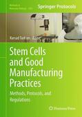 Turksen |  Stem Cells and Good Manufacturing Practices | Buch |  Sack Fachmedien