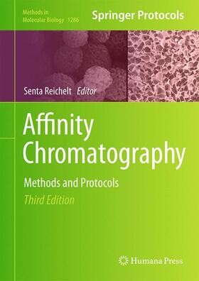 Reichelt | Affinity Chromatography | Buch | 978-1-4939-2446-2 | sack.de