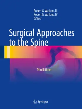 Watkins / III / IV |  Surgical Approaches to the Spine | eBook | Sack Fachmedien